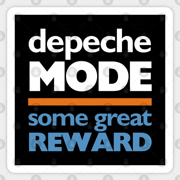 Depeche Mode Some Great Reward Reproduction Sticker by Timeless Chaos